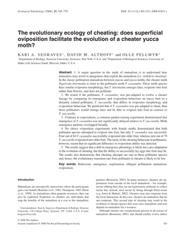 The Evolutionary Ecology of Cheating: Does Superficial Oviposition