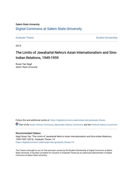 The Limits of Jawaharlal Nehru's Asian Internationalism and Sino-Indian Relations, 1949-1959" (2015)