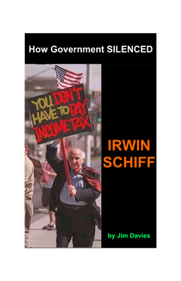 How Government Silenced Irwin Schiff”, You May Like These Others by the Same Author