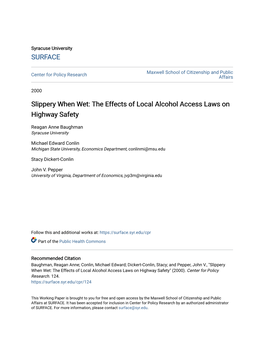 Slippery When Wet: the Effects of Local Alcohol Access Laws on Highway Safety