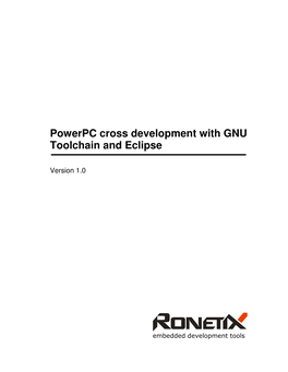Powerpc Cross Development with GNU Toolchain and Eclipse