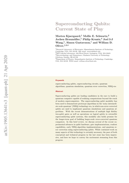 Superconducting Qubits: Current State of Play Arxiv:1905.13641V3