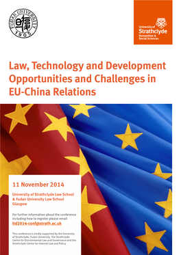 Law, Technology and Development Opportunities and Challenges in EU-China Relations