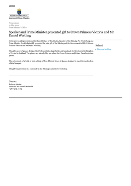 Speaker and Prime Minister Presented Gift to Crown Princess Victoria and Mr Daniel Westling