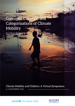 Concepts, Contexts and Categorisations of Climate Mobility