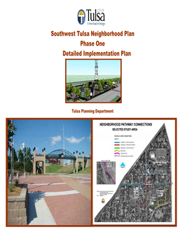 Southwest Tulsa Neighborhood Plan Phase One Detailed Implementation Plan