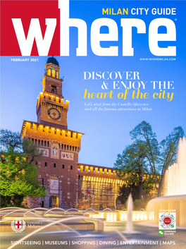 Heart of the City Let’S Start from the Castello Sforzesco and All the Famous Attractions in Milan