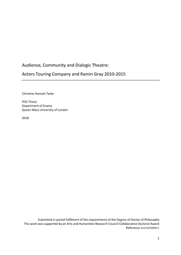 Audience, Community and Dialogic Theatre: Actors Touring Company and Ramin Gray 2010-2015