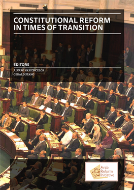 Constitutional Reform in Times of Transition Constitutional Reform in Times of Transition