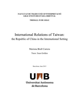 International Relations of Taiwan: the Republic of China in the International Setting