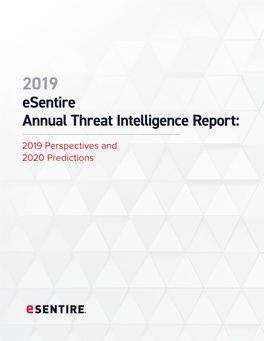 2019 Esentire Annual Threat Intelligence Report