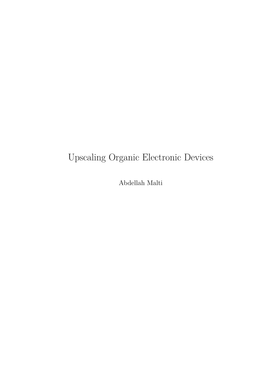 Upscaling Organic Electronic Devices