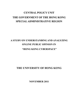 Central Policy Unit the Government of the Hong Kong Special Administrative Region the University of Hong Kong