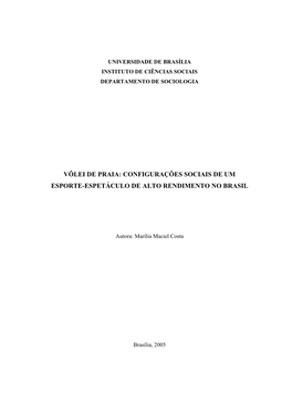 Vôlei De Praia: Configurações Sociais De Um Esporte-Espetáculo De Alto Rendimento No Brasil