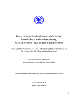 Accelerating Action to Eliminate Child Labour, Forced Labour and Modern Slavery, with a Particular Focus on Global Supply Chains