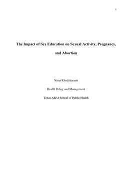 The Impact of Sex Education on Sexual Activity, Pregnancy, And