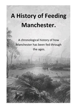 A History of Feeding Manchester