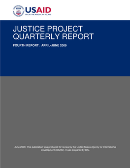 Justice Project Quarterly Report