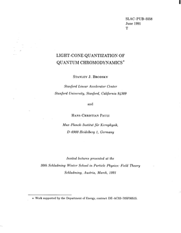 Light-Cone Quantization of Quantum Chromodynamics*