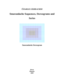 Smarandache Sequences, Stereograms and Series