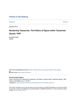 Reclaiming Tiananmen: the Politics of Space Within Tiananmen Square, 1989