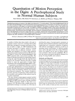 Quantitation of Motion Perception in the Digits: a Psychophysical Study in Normal Human Subjects Emre Kokmen, MD, Robert W