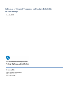 Influence of Material Toughness on Fracture Reliability in Steel Bridges