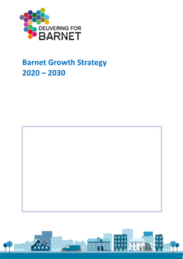 Barnet Growth Strategy 2020 – 2030