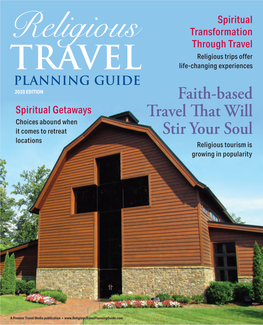 Faith-Based Travel That Will Stir Your Soul