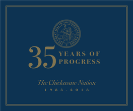 The Chickasaw Nation 1983-2018