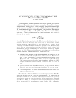 REPRESENTATIONS of the POINCARE GROUP for QUANTUM FIELD THEORY by James Kettner