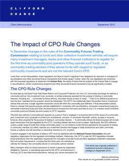 The Impact of CPO Rule Changes 1