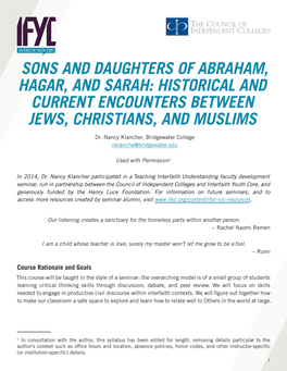 Sons and Daughters of Abraham, Hagar, and Sarah: Historical and Current Encounters Between Jews, Christians, and Muslims