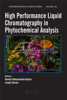High Performance Liquid Chromatography in Phytochemical Analysis CHROMATOGRAPHIC SCIENCE SERIES