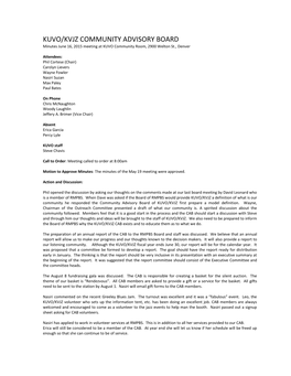 KUVO/KVJZ COMMUNITY ADVISORY BOARD Minutes June 16, 2015 Meeting at KUVO Community Room, 2900 Welton St., Denver