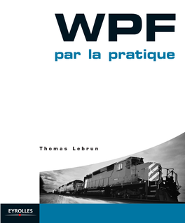 Par La Pratique Thomas Lebrun Par Lapratique WPF Pagetitre WPF 20/11/08 11:07 Page 2