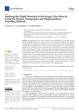 Studying the Depth Structure of the Kyrgyz Tien Shan by Using the Seismic Tomography and Magnetotelluric Sounding Methods