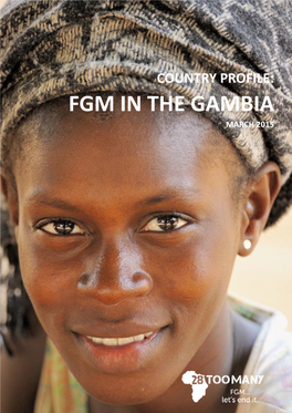 FGM in the GAMBIA MARCH 2015 Registered Charity : No