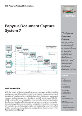 Papyrus Document Capture System 7 the Papyrus Document Capture Concept Provides