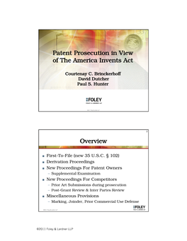 Patent Prosecution in View of the America Invents Act Overview