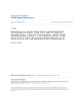 FEMMAGE and the DIY MOVEMENT: FEMINISM, CRAFTY WOMEN, and the POLITICS of GENDER PERFORMANCE Rosemary L