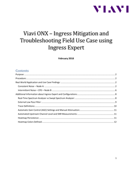 Viavi ONX – Ingress Mitigation and Troubleshooting Field Use Case Using Ingress Expert