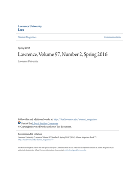 Lawrence, Volume 97, Number 2, Spring 2016 Lawrence University