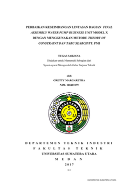 Perbaikan Keseimbangan Lintasan Bagian Final Assembly Water Pump Business Unit Model X Dengan Menggunakan Metode Theory of Constraint Dan Tabu Search Pt