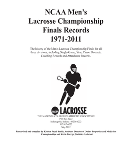 NCAA Men's Lacrosse Championship Finals Records 1971-2011