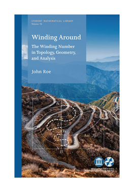 Winding Around the Winding Number in Topology, Geometry, and Analysis