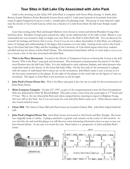 Tour Sites in Salt Lake City Associated with John Pack Early in the Morning on July 22Nd, 1847, John Pack in Company with Orson Pratt, George A