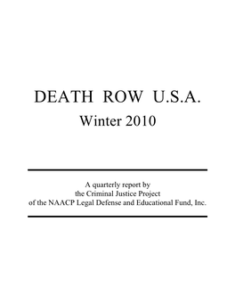 Death Row USA, Winter 2010