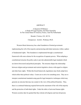 ABSTRACT a Question of Balance: a Study of Legal Equality and State Neutrality in the United States of America, France, and Th