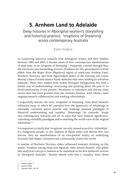 5. Arnhem Land to Adelaide Deep Histories in Aboriginal Women’S Storytelling and Historical Practice, ‘Irruptions of Dreaming’ Across Contemporary Australia